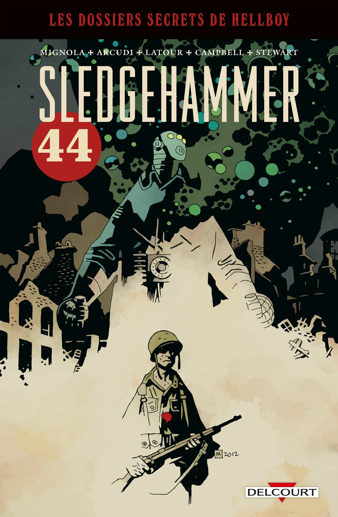 HELLBOY - DOSSIERS SECRETS - T03 - HELLBOY - DOSSIERS SECRETS - SLEDGEHAMMER 44