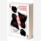 Queen Of Hearts - Tome 1 De La Serie Queen Of Hearts