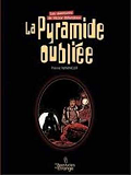 T01 - Pyramide Oubliee (La) - Les Aventures De Victor Billetdoux