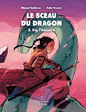 Sceau Du Dragon (Le) T02 - Ira L'Ecuyere