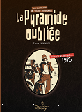 Pyramide Oubliee - 1976 (La) - Les Aventures De Victor Billetdoux