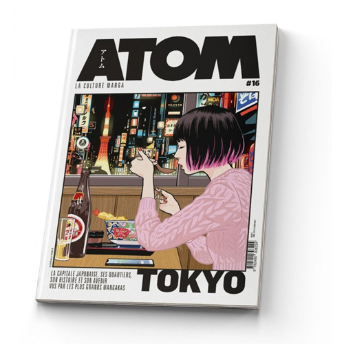 T16 - Atom 16 (Sc) La Capitale Japonaise Vue Par Les Plus Grands Mangakas