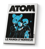 T17 - Atom 17 - Special Le Manga D'Horreur (Sc)