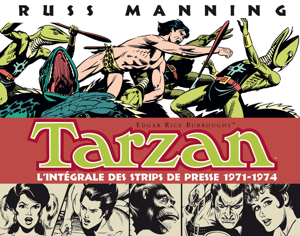 Tarzan (3) : L'Integrale Des Strips De Presse 1971-1974