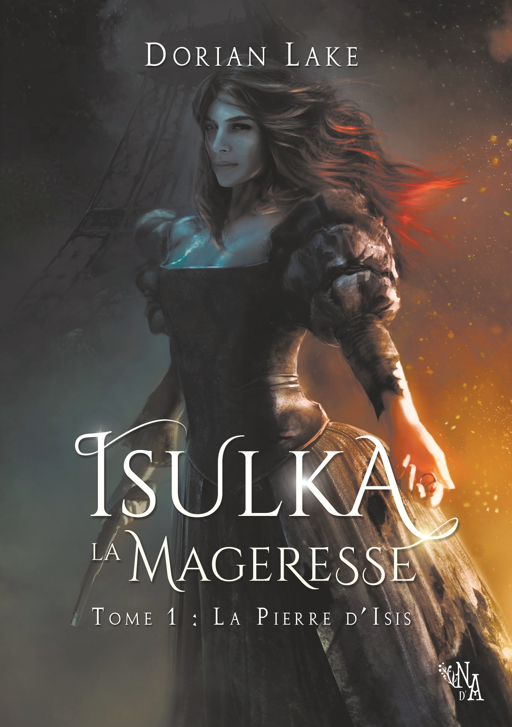 Isulka La Mageresse, Tome 1 - La Pierre D'Isis