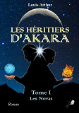 Les Heritiers D'Akara - Les Novas