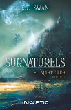 Surnaturels Tome 1 Mysteres (Partie 1)