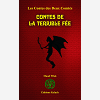 Contes Des Deux Comtes - T02 - Contes De La Terrible Fee