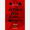 Angelica Brise Contre Les Dragons - T01 - Angelica Brise Contre Les Dragons - Maitre Kram