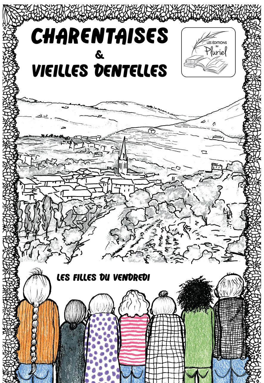 Charentaises Et Vieilles Dentelles - Bd Humoristique, 86 Pages Couleur