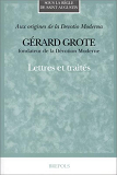 Gerard Grote, Fondateur De La Devotion Moderne