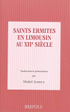 Saints Ermites Limousins Au Xiie Siecle