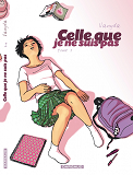 Celle Que... - Tome 1 - Je Ne Suis Pas