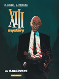 Xiii Mystery - Tome 1 - La Mangouste