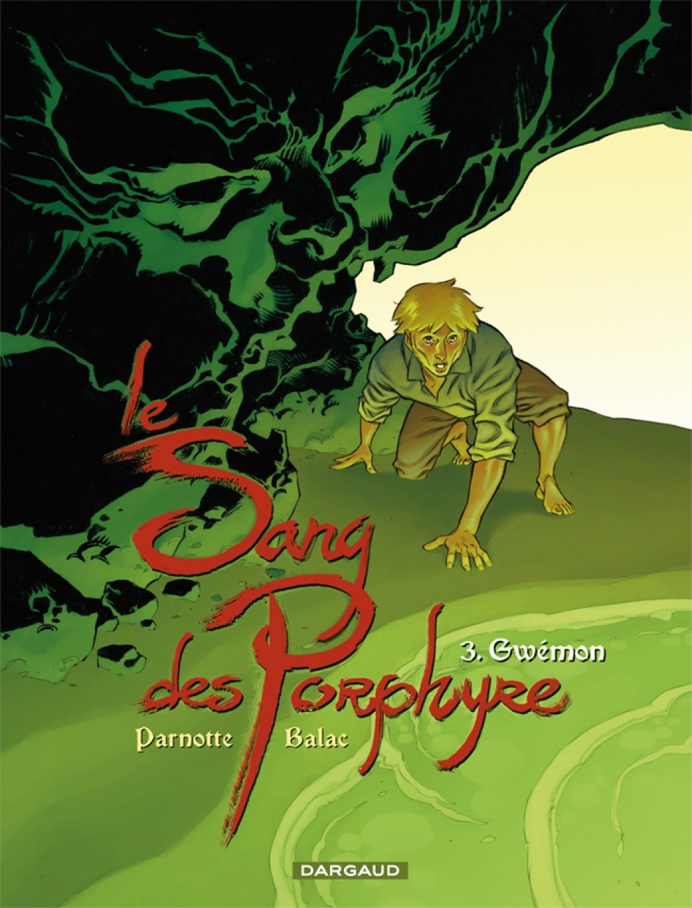 Le Sang Des Porphyre - Tome 3 - Gwemon