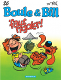 Boule & Bill - 'Faut Rigoler!