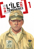 L'Ile Des Temeraires - Tome 1