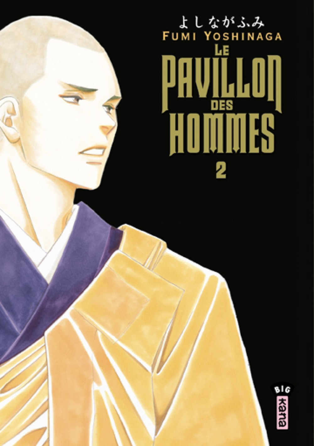 Le Pavillon Des Hommes - Tome 2