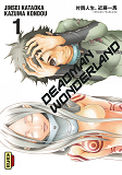 Deadman Wonderland - Tome 1