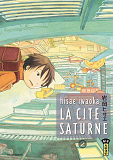 La Cite Saturne  - Tome 2