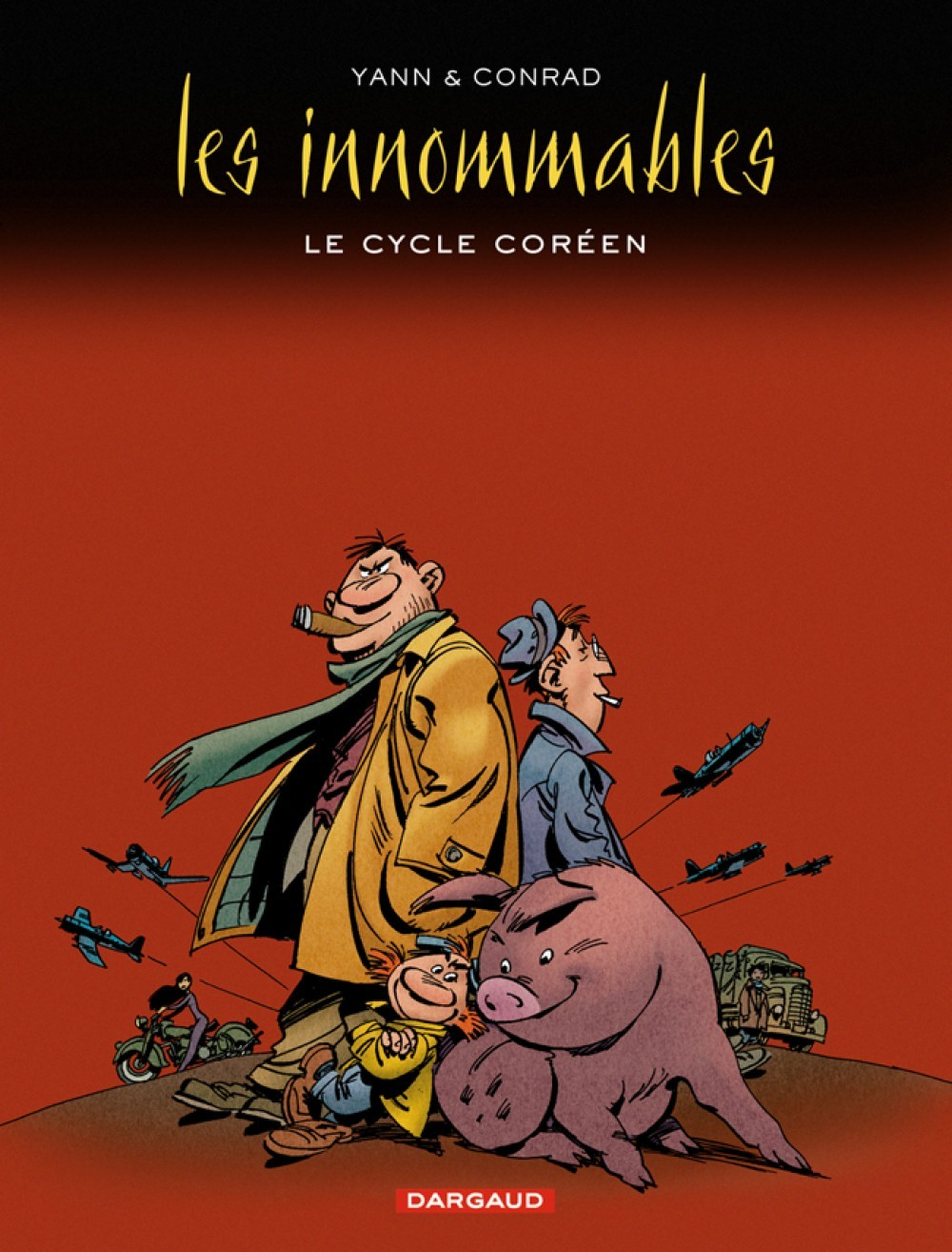 Innommables (Integrale) - T02 - Le Cycle Coreen - Integrale