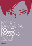 Folles Passions - Tome 2