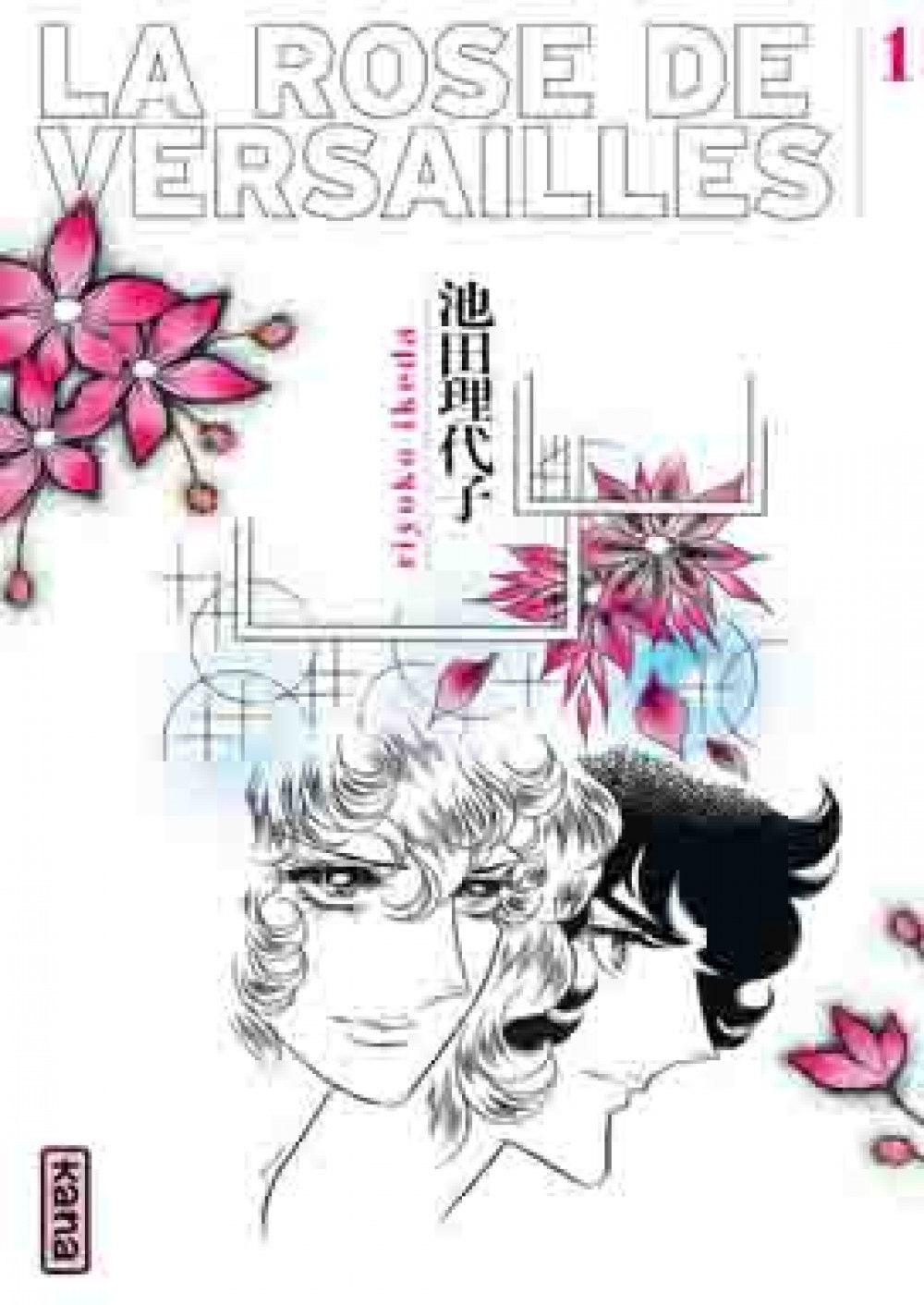 Rose De Versailles (Lady Oscar) - Tome 1