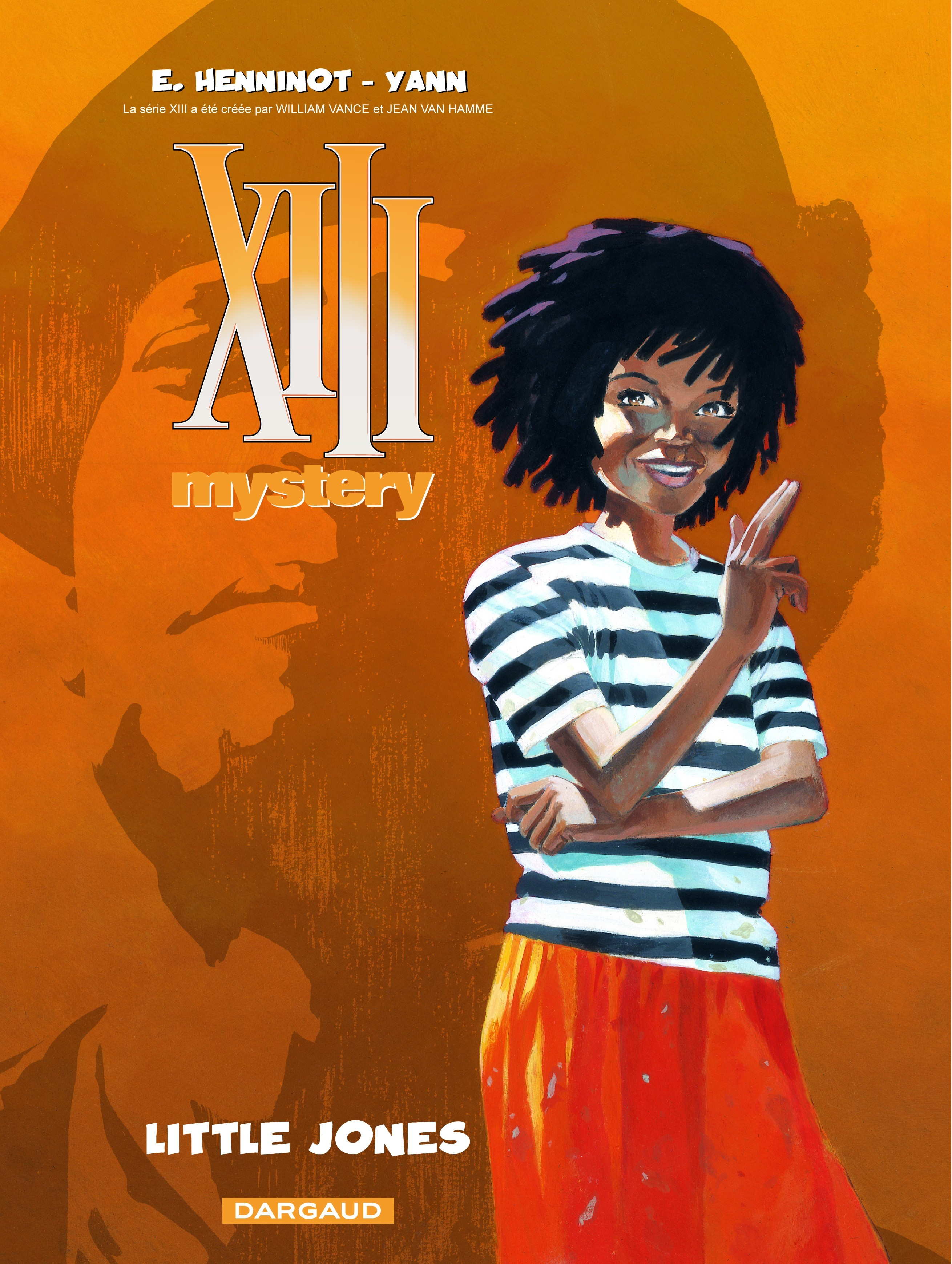 Xiii Mystery - Tome 3 - Little Jones