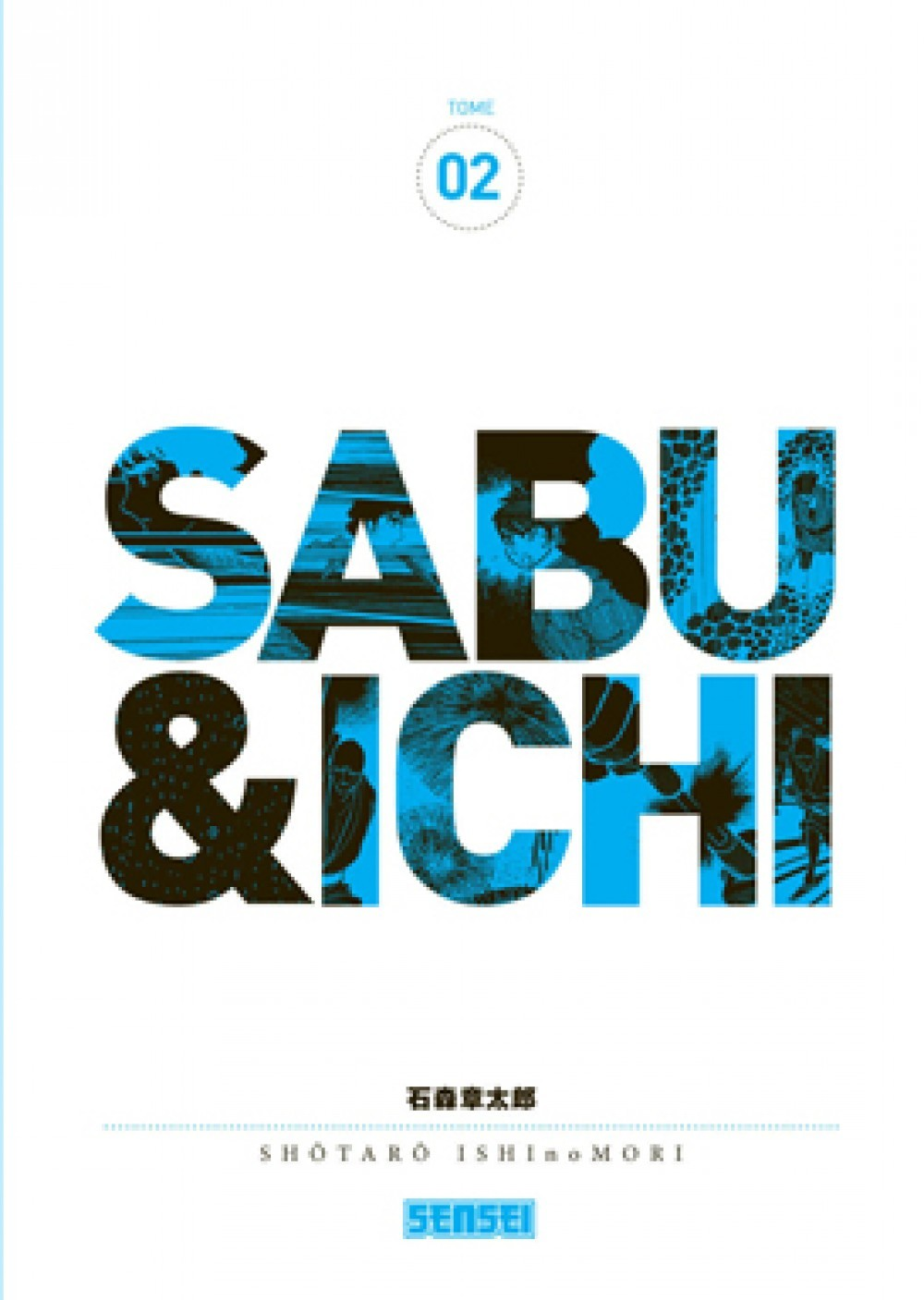 Sabu Et Ichi - Tome 2