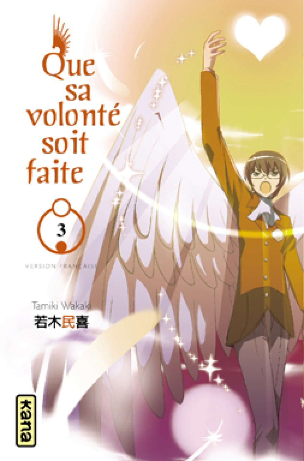 Que Sa Volonte Soit Faite - Tome 3