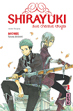 Shirayuki Aux Cheveux Rouges - Tome 3