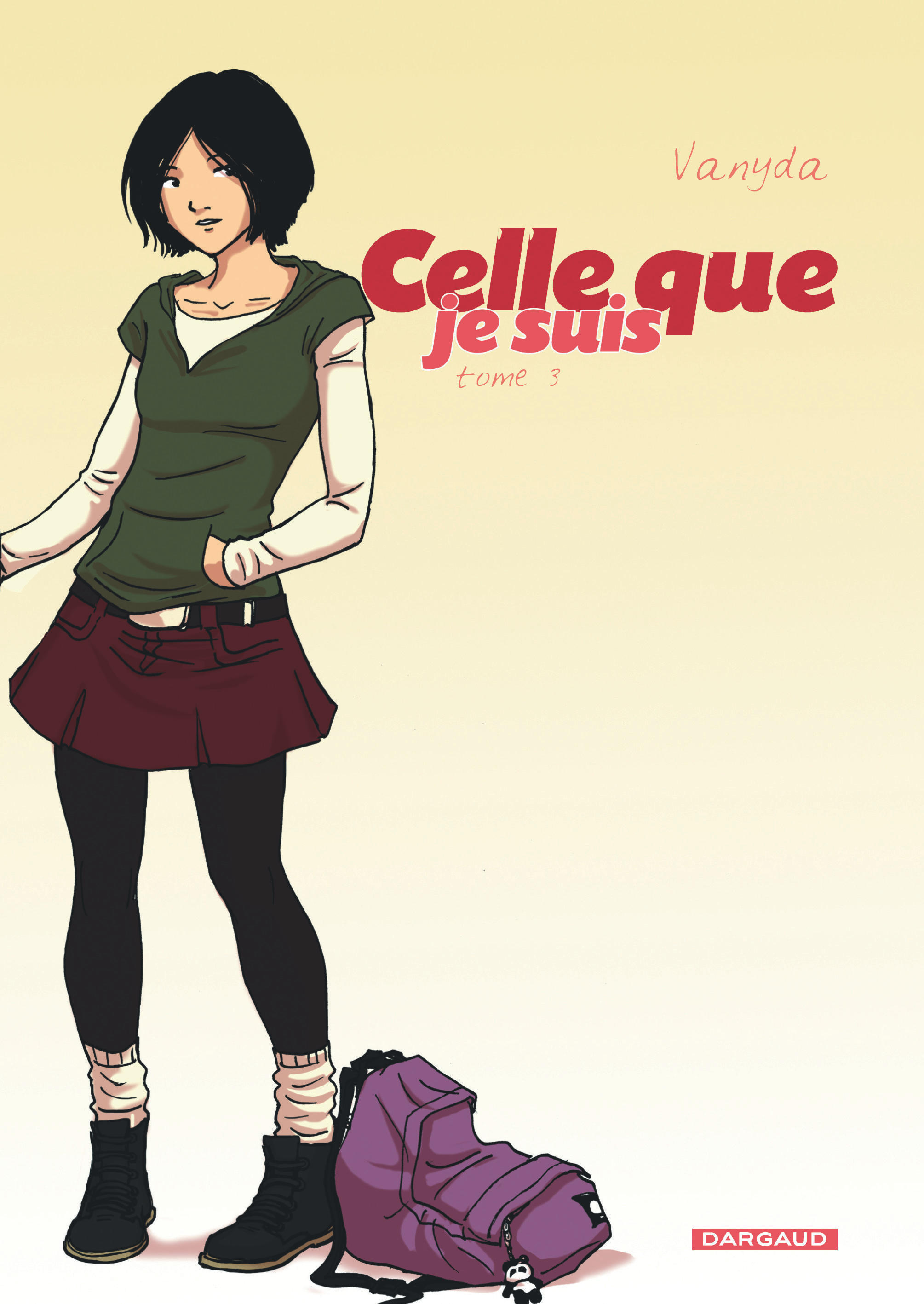 Celle Que... - Tome 3 - Je Suis