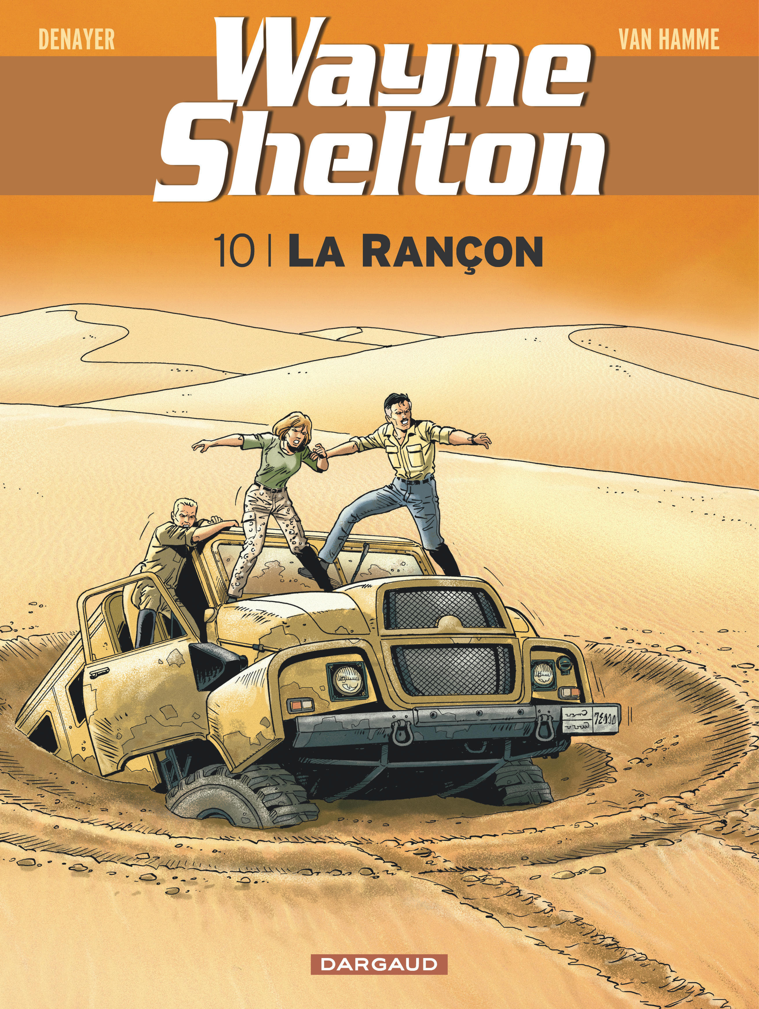 Wayne Shelton - Tome 10 - La Rancon