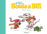 P'Tit Boule & Bill - Tome 2 - Noel Indien