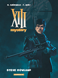 Xiii Mystery - Tome 5 - Steve Rowland