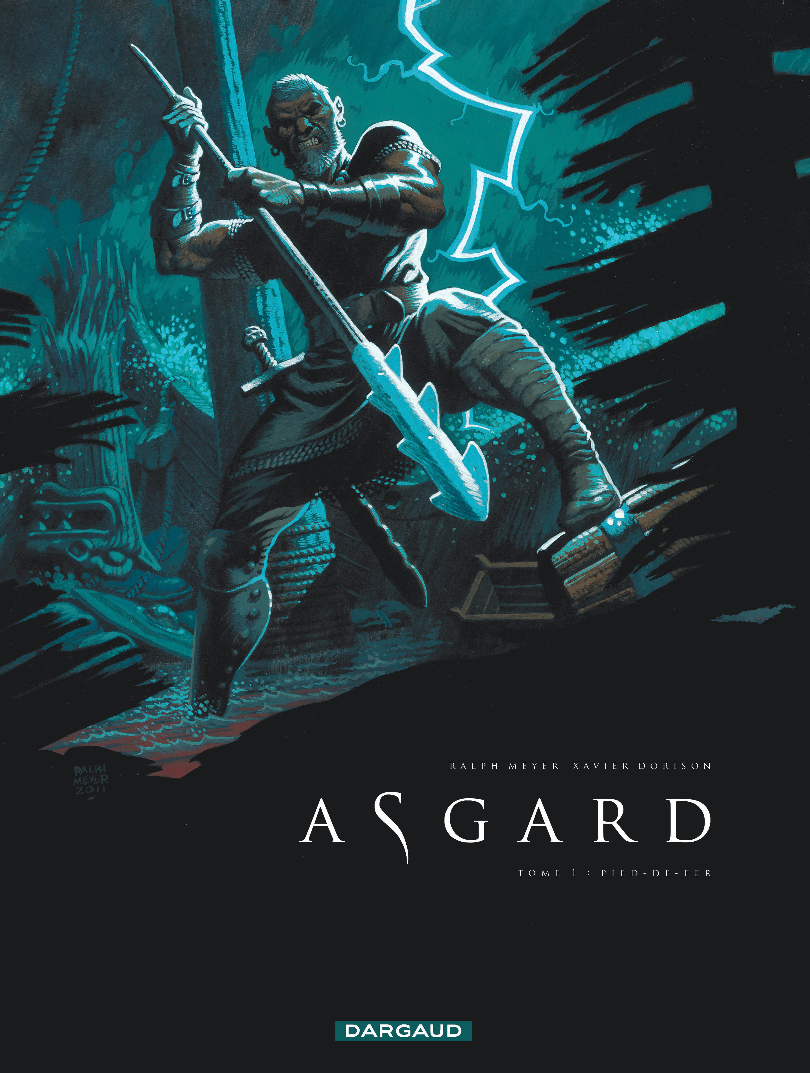 Asgard Pied De Fer - T01 - Asgard - Tome 0 - Pied-De-Fer