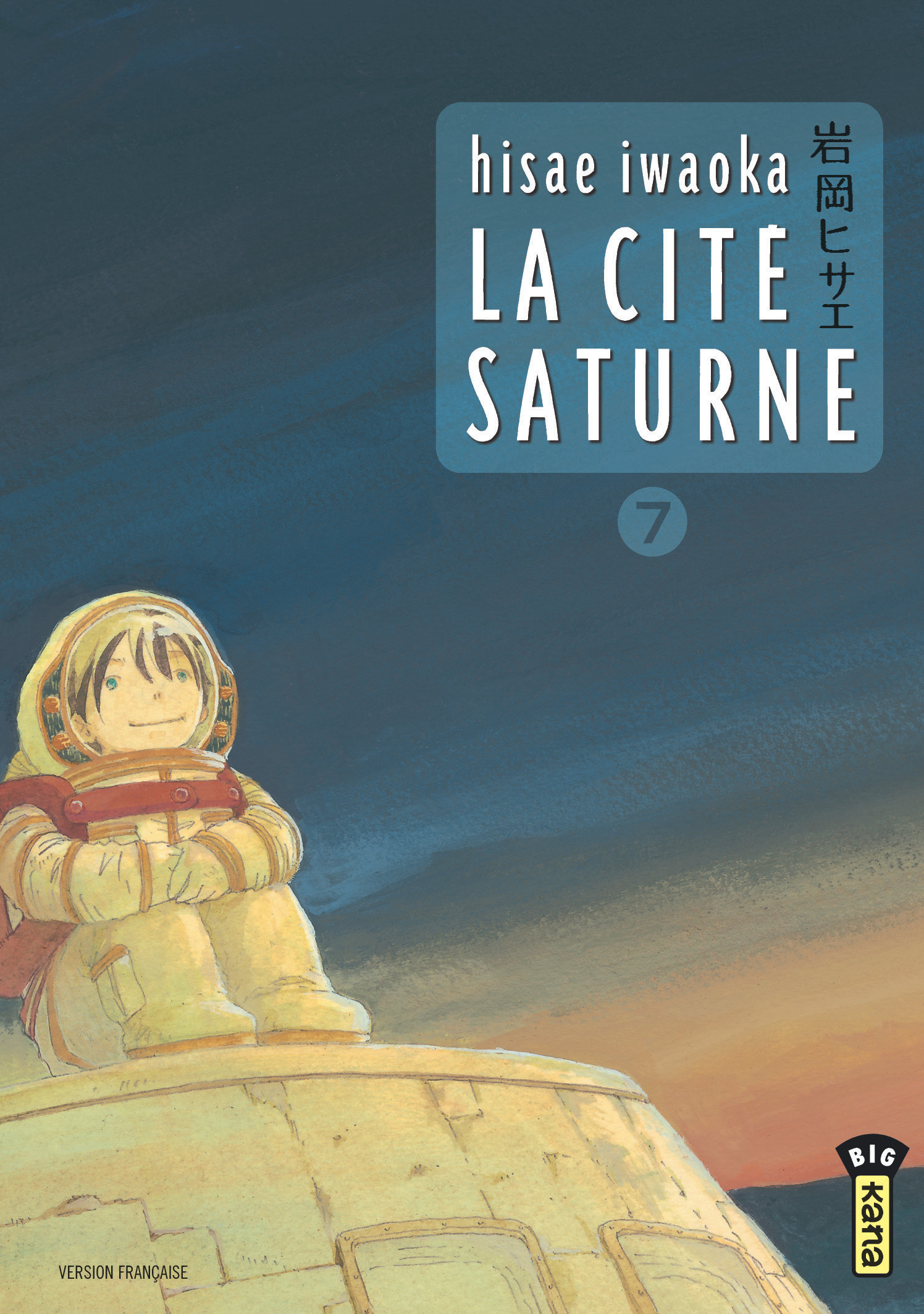 La Cite Saturne  - Tome 7