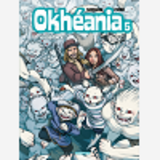 Okheania - Tome 5 - La Clairiere