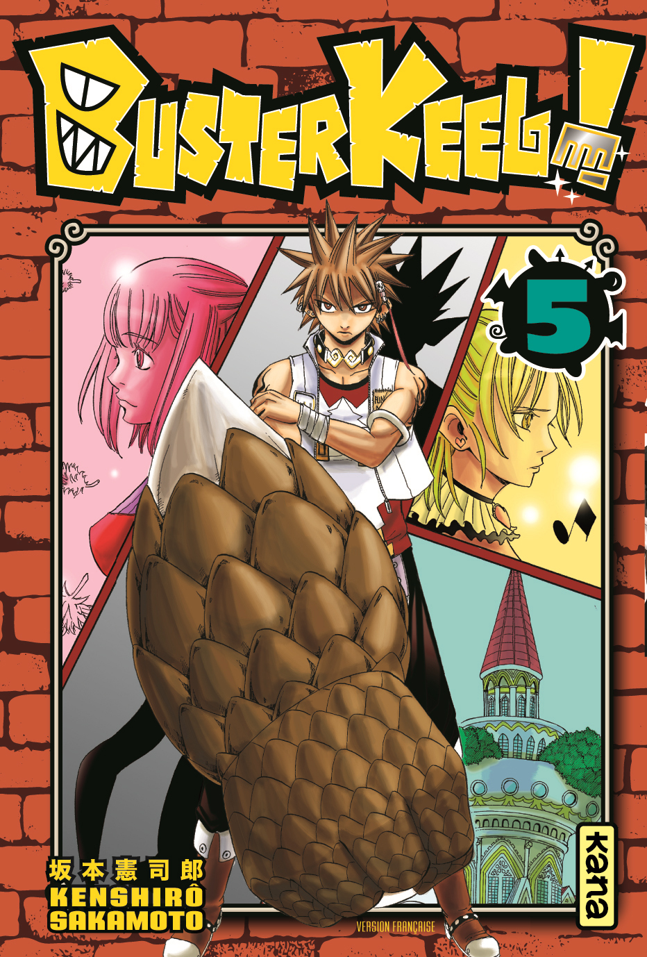 Buster Keel ! - Tome 5