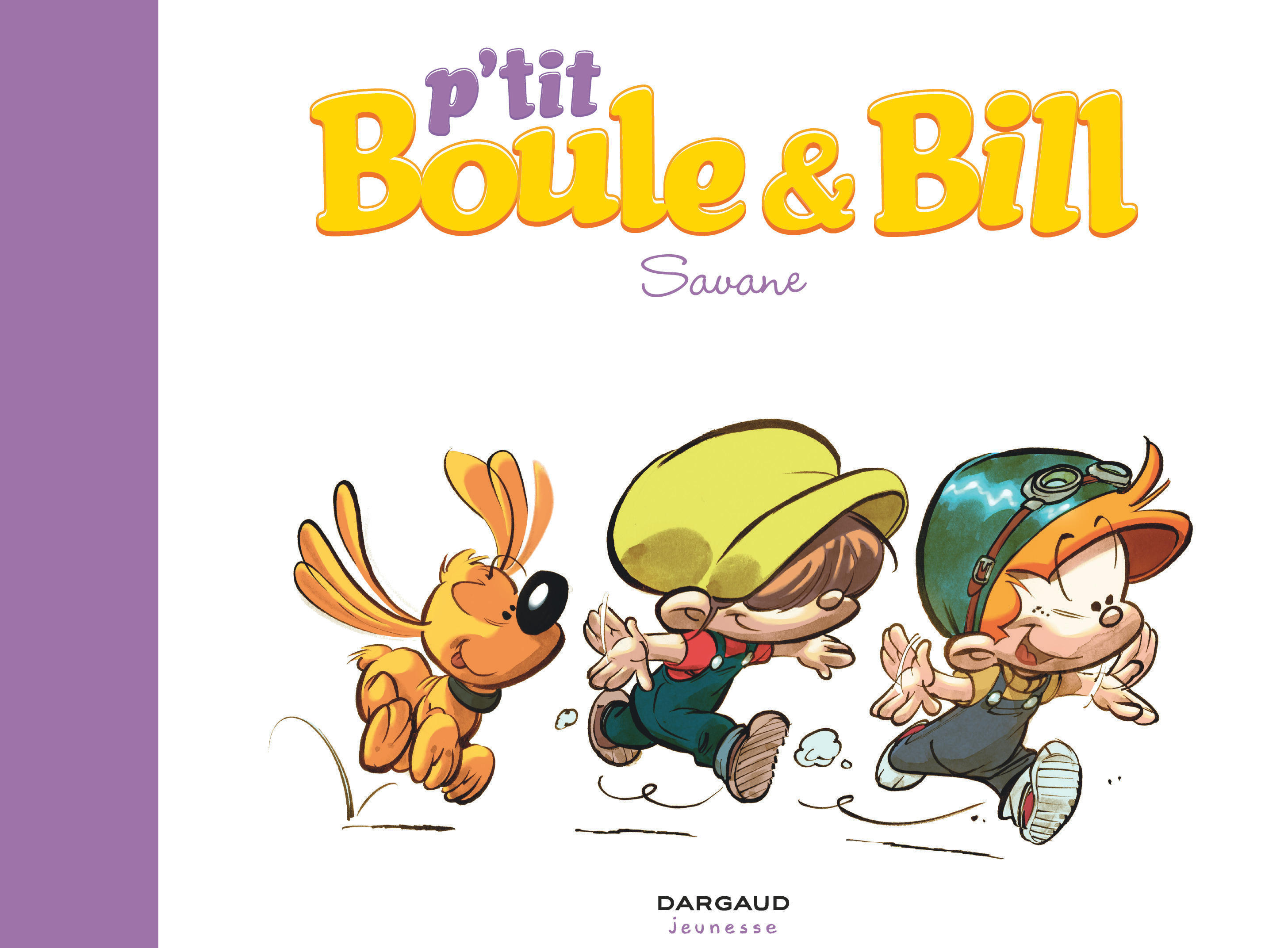 P'Tit Boule & Bill - Tome 4 - Savane