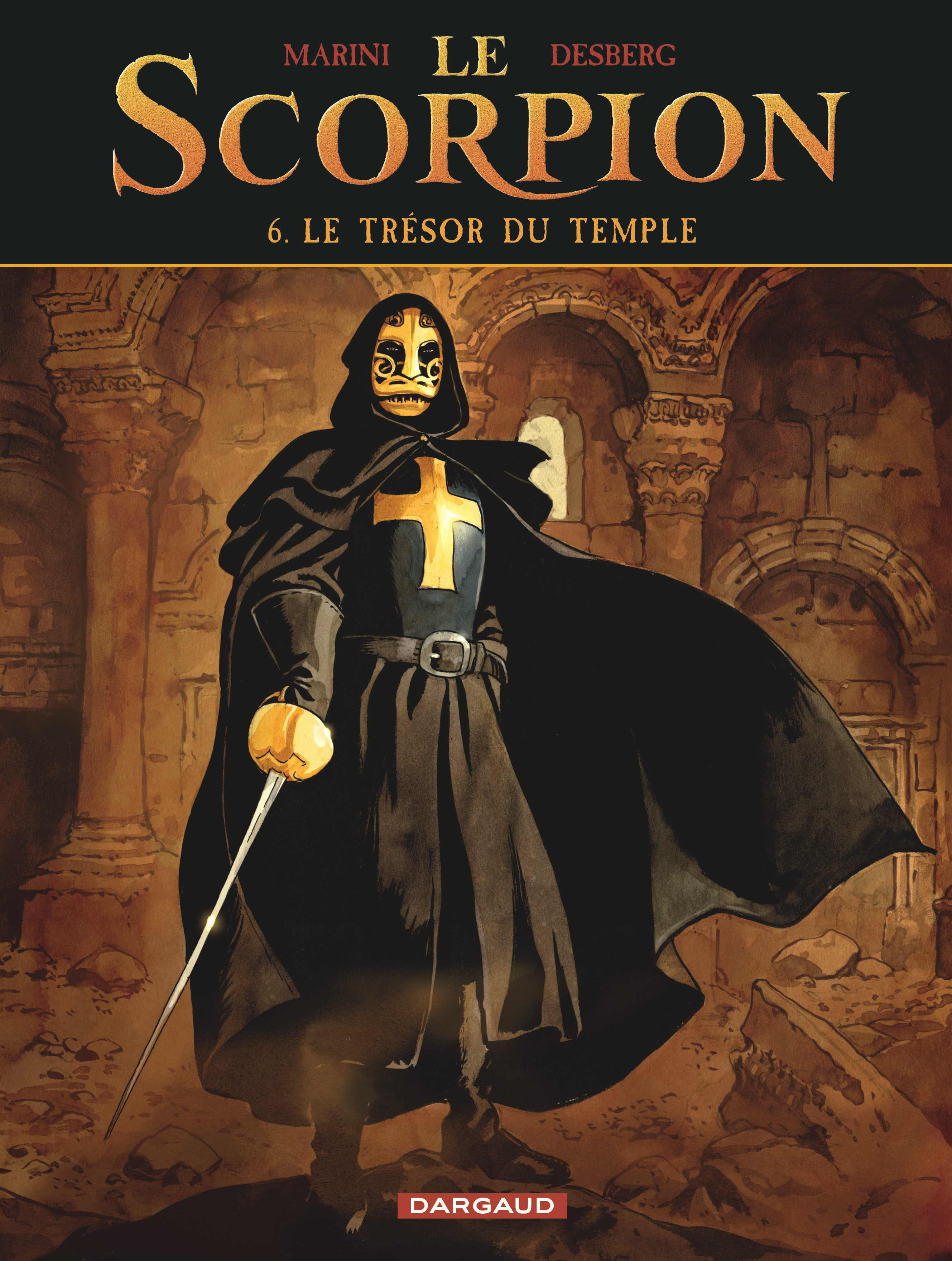 Le Scorpion - Tome 6 - Le Tresor Du Temple (Nouvelle Maquette)