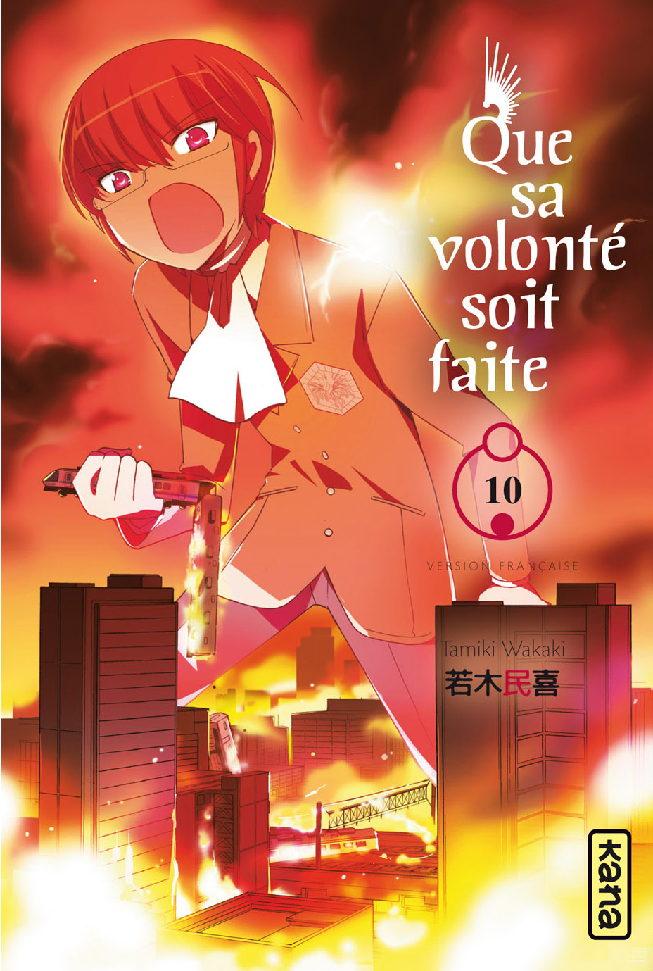 Que Sa Volonte Soit Faite - Tome 10