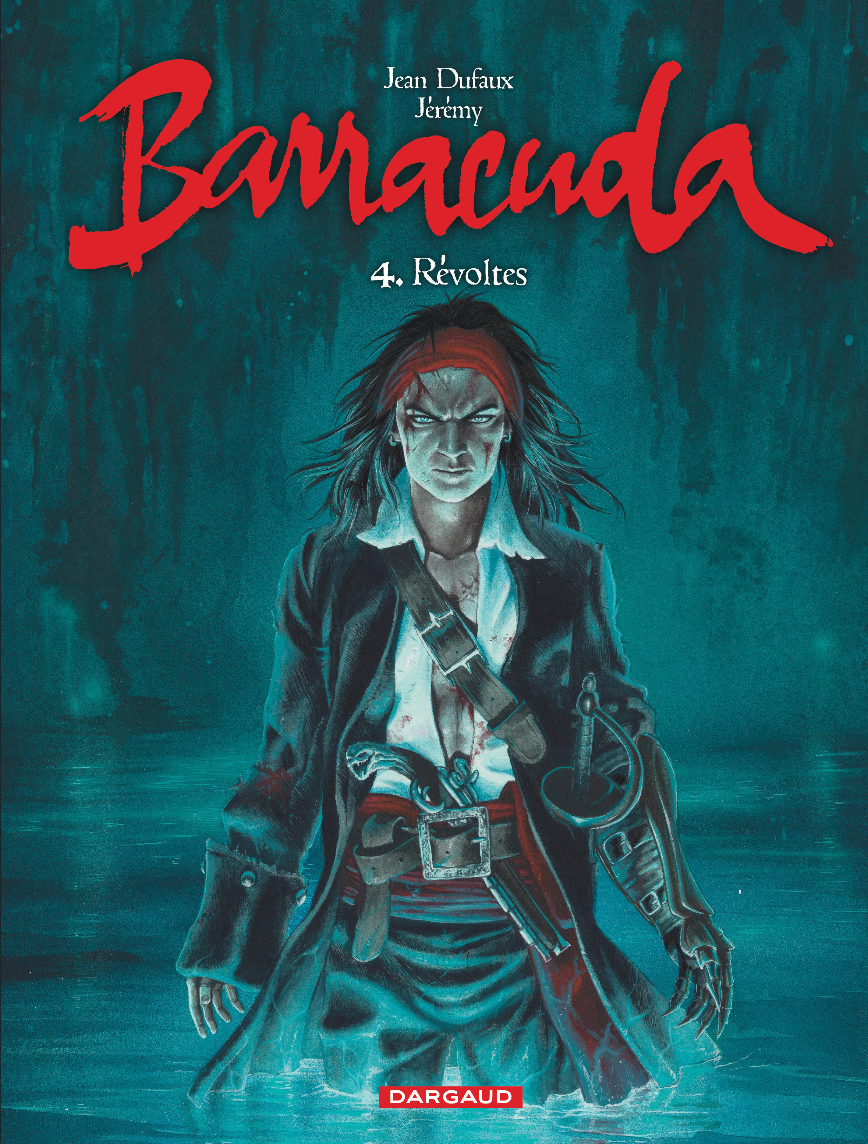 Barracuda - Tome 4 - Revoltes