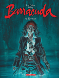 Barracuda - Tome 4 - Revoltes