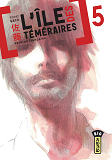 L'Ile Des Temeraires - Tome 5