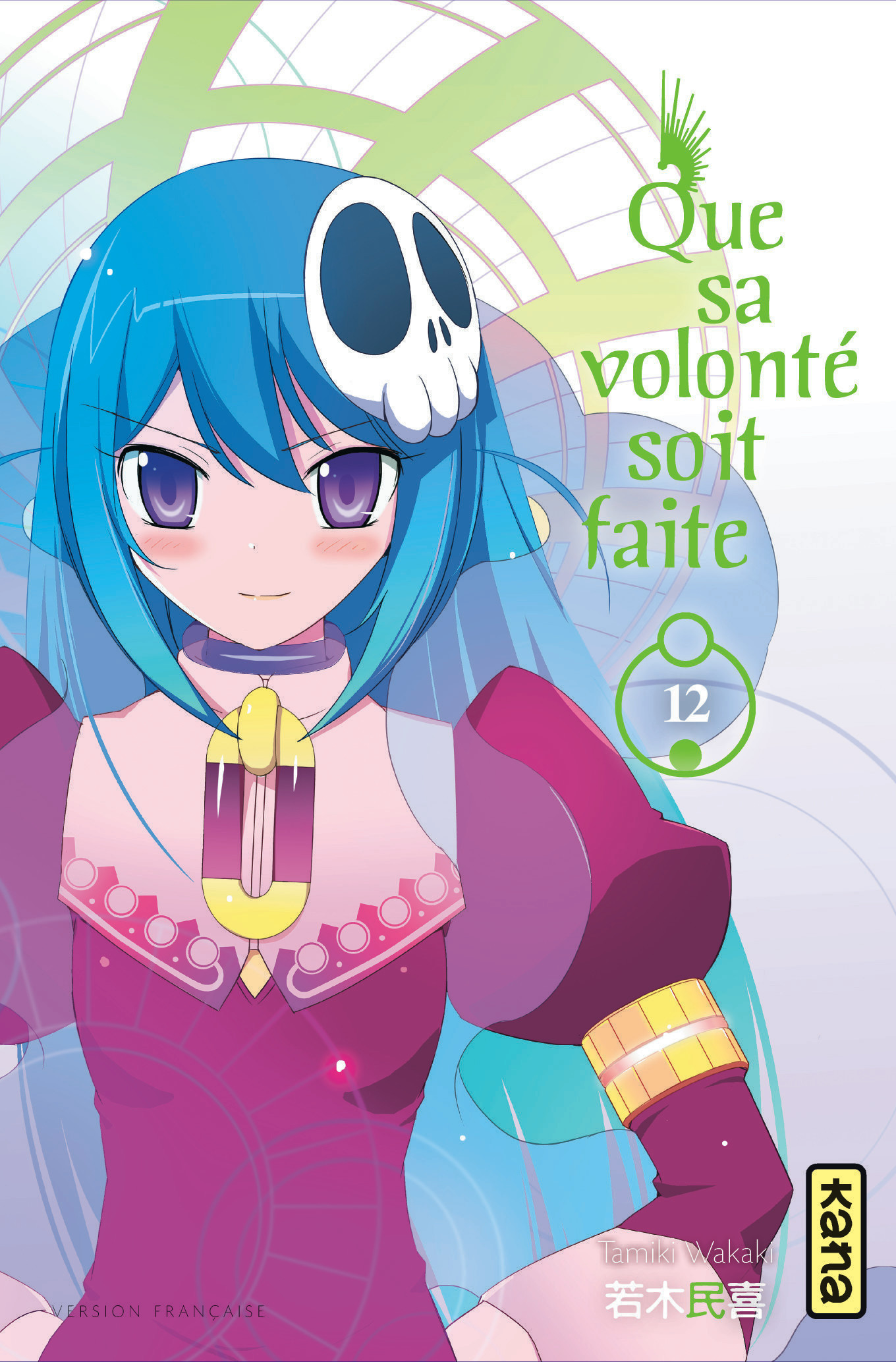 Que Sa Volonte Soit Faite - Tome 12