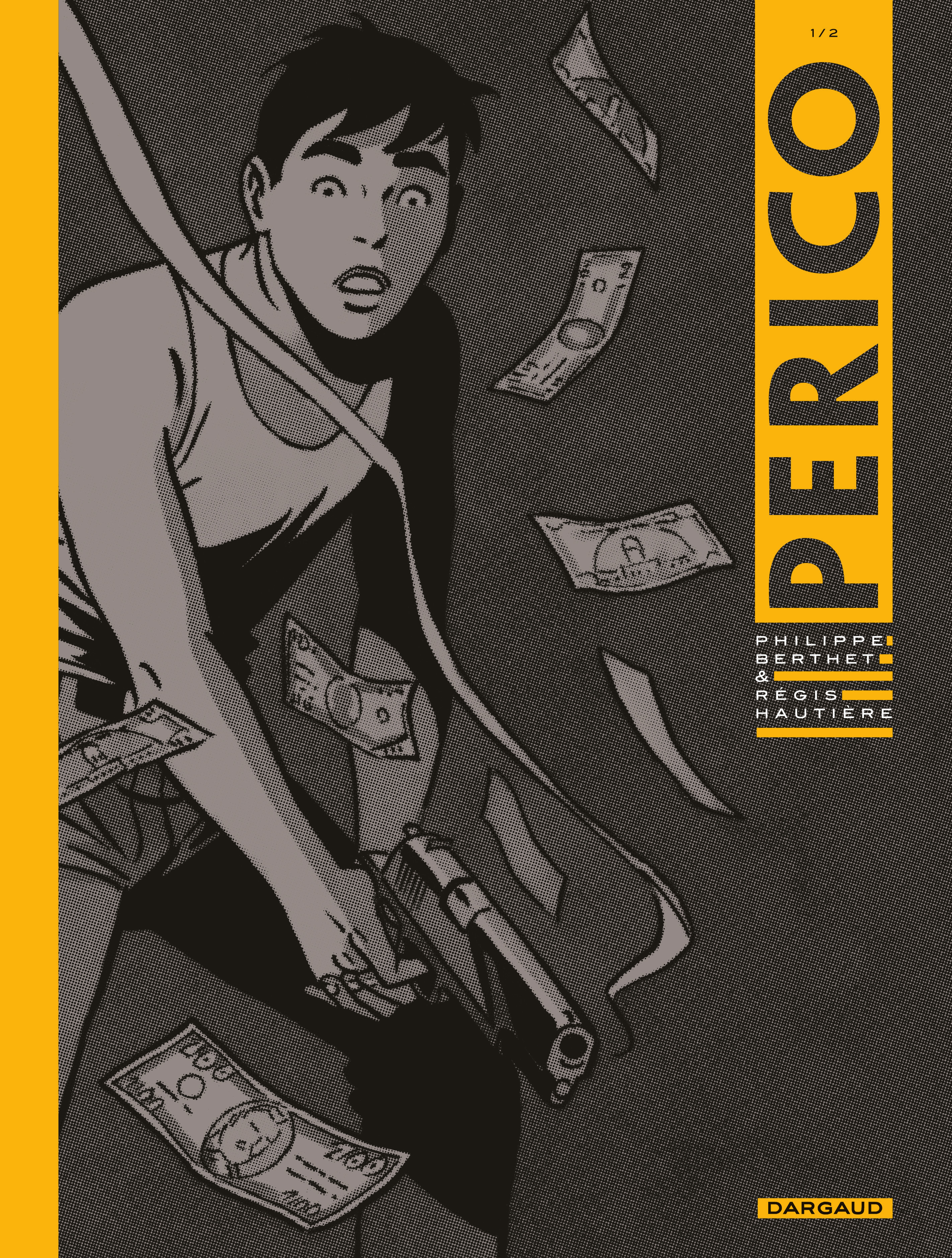 Perico - Tome 1 - Perico - Tome 1