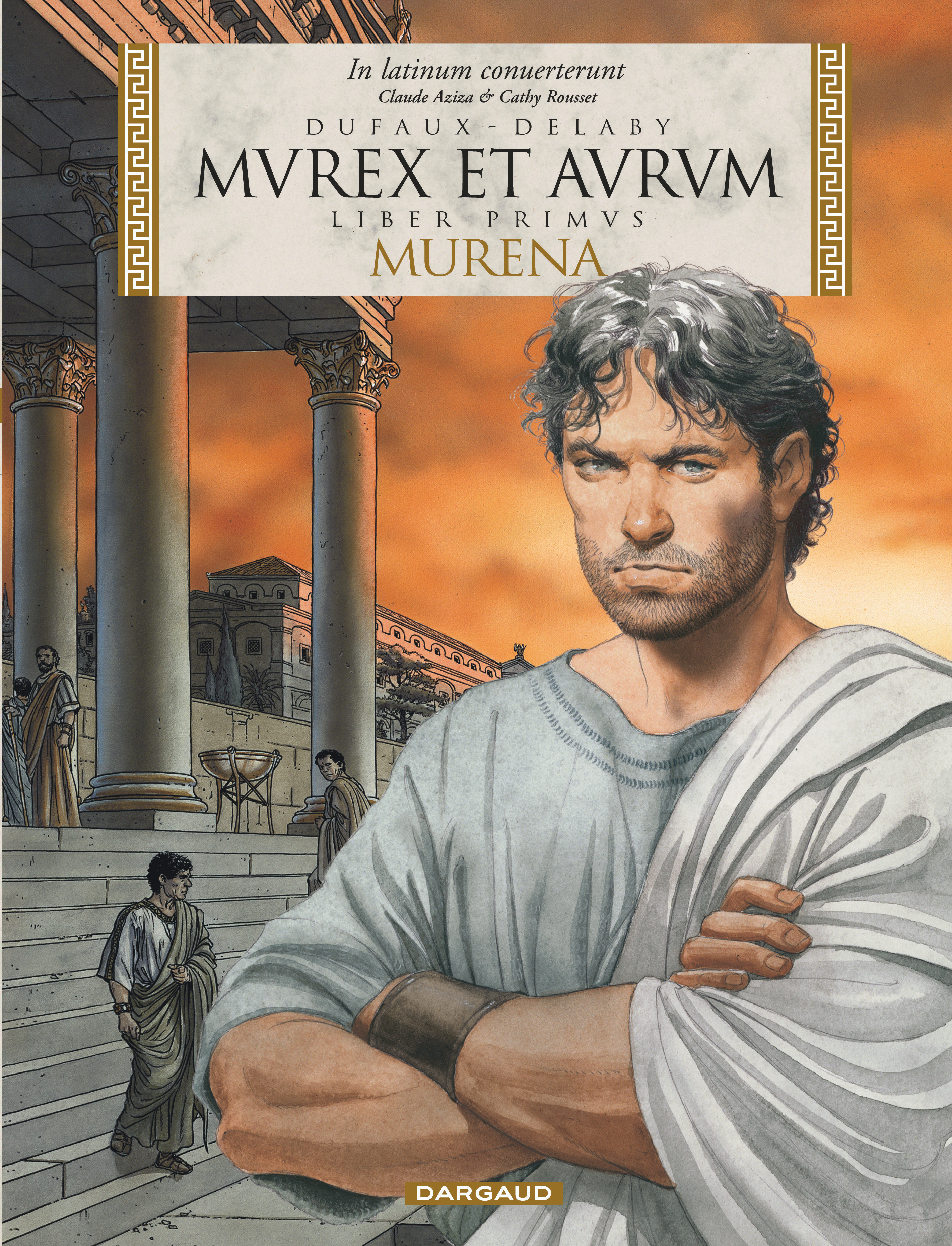 Murena - Edition En Latin - Tome 1 - Mvrex Et Avrvm (Reedition Ed. Latine)