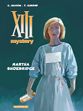 Xiii Mystery - Tome 8 - Martha Shoebridge