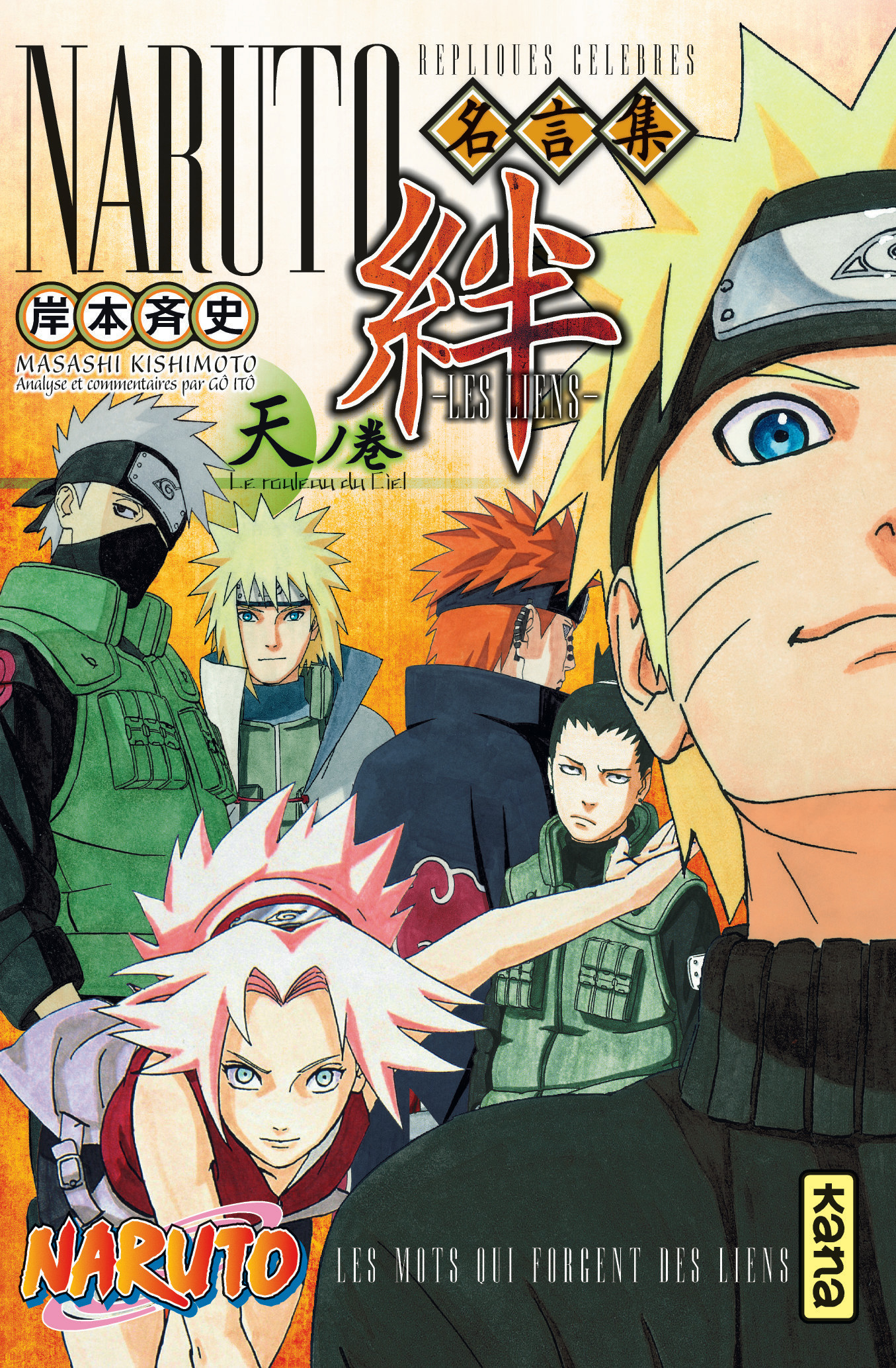 Naruto Les Liens - Tome 1
